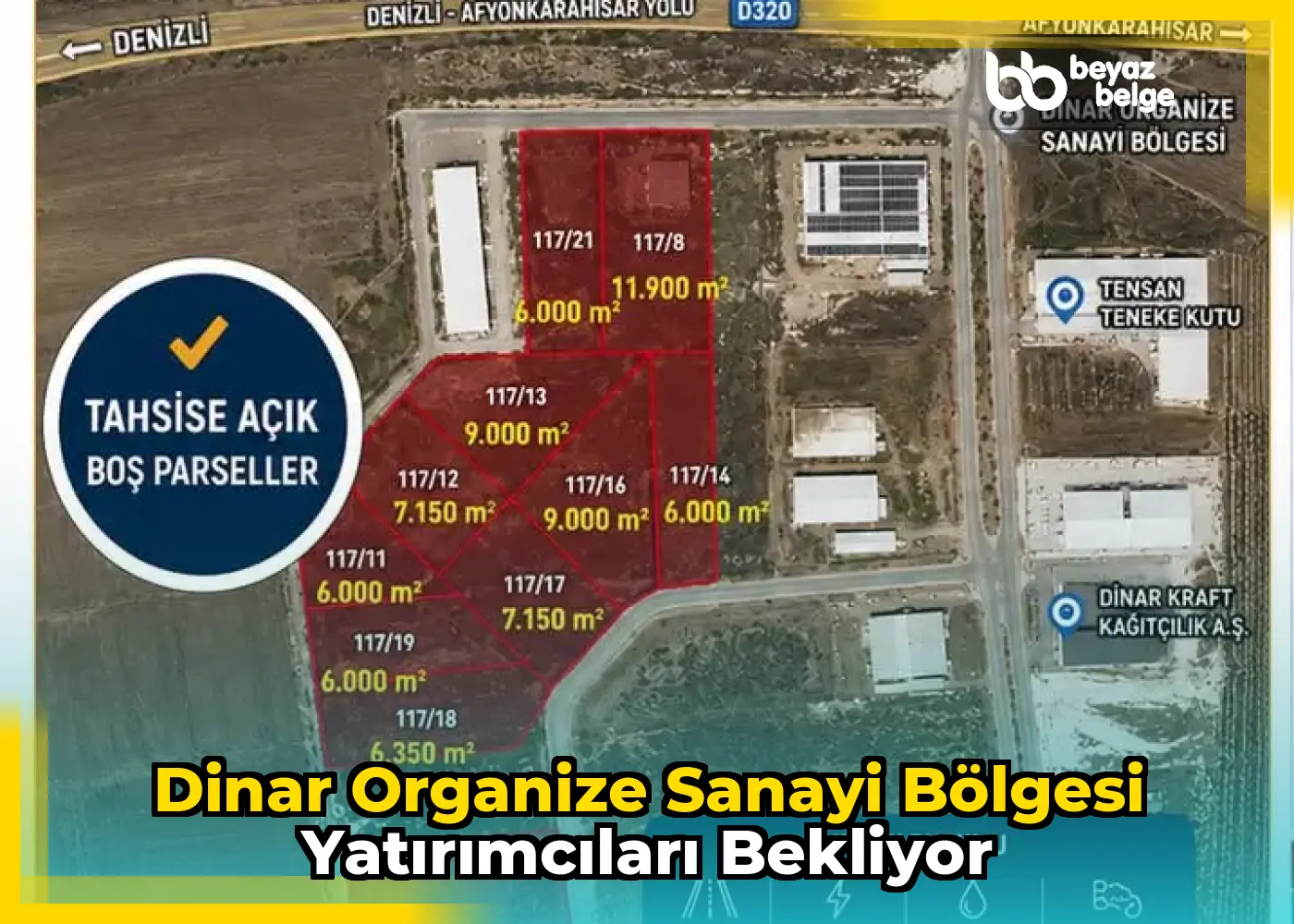 Dinar Organize Sanayi Bölgesi Yatırımcıları Bekliyor