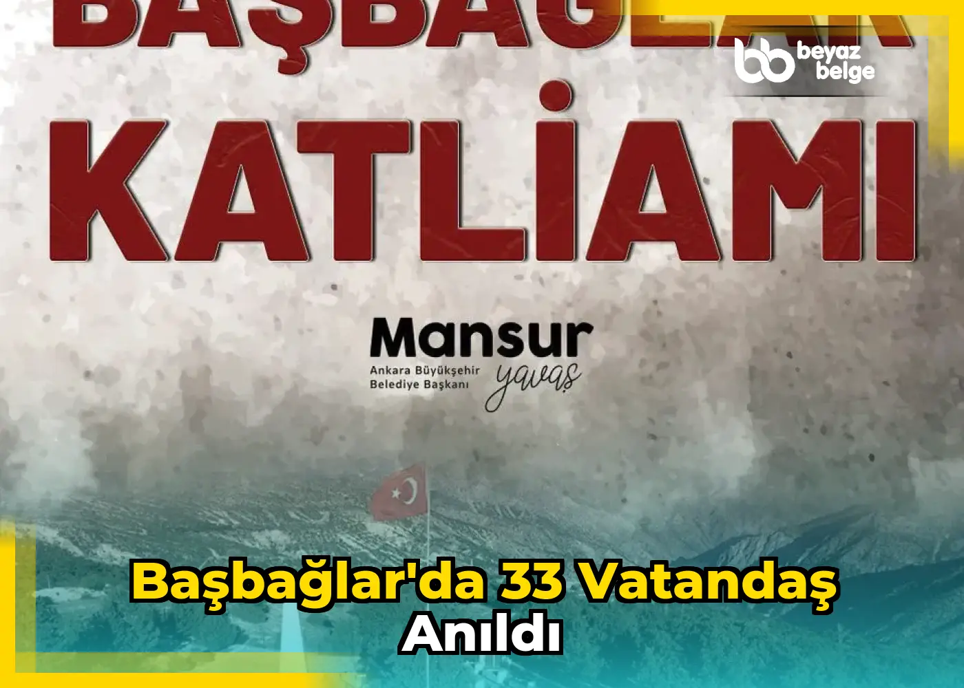 Başbağlar'da 33 Vatandaş Anıldı