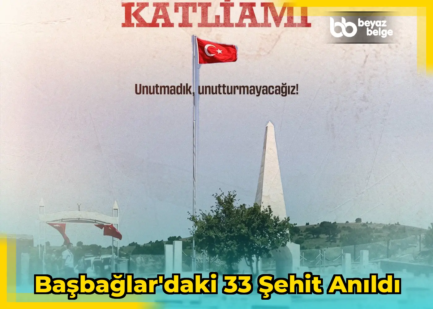 Başbağlar'daki 33 şehit anıldı