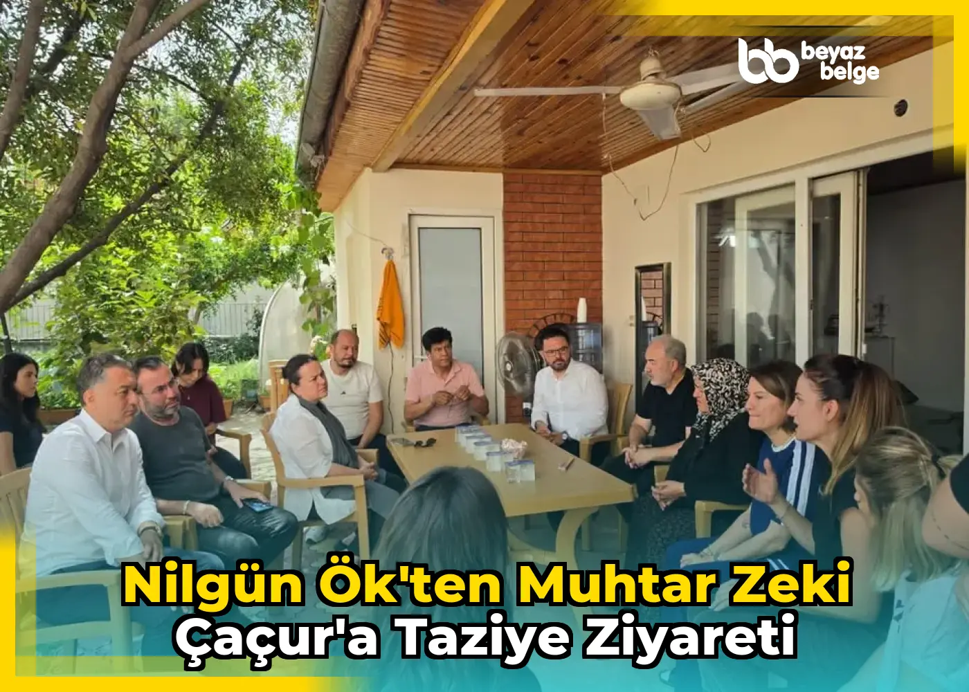 Nilgün Ök'ten Muhtar Zeki Çaçur'a Taziye Ziyareti
