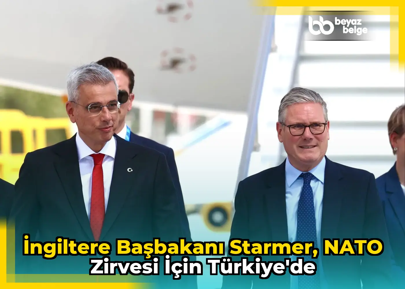 İngiltere Başbakanı Starmer, NATO Zirvesi için Türkiye'de