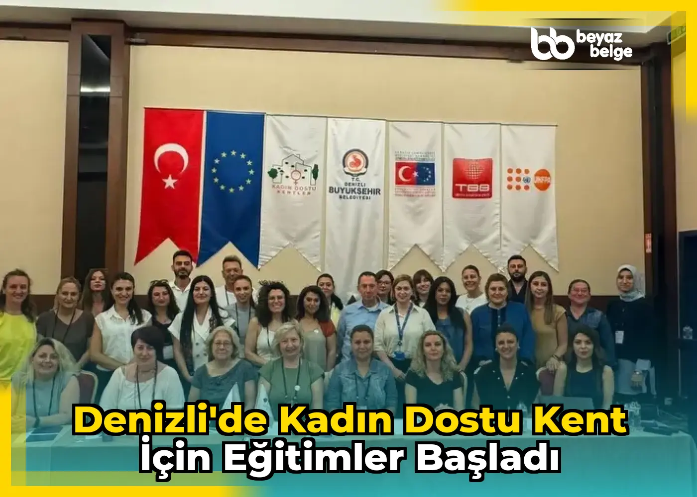 Denizli'de Kadın Dostu Kent İçin Eğitimler Başladı