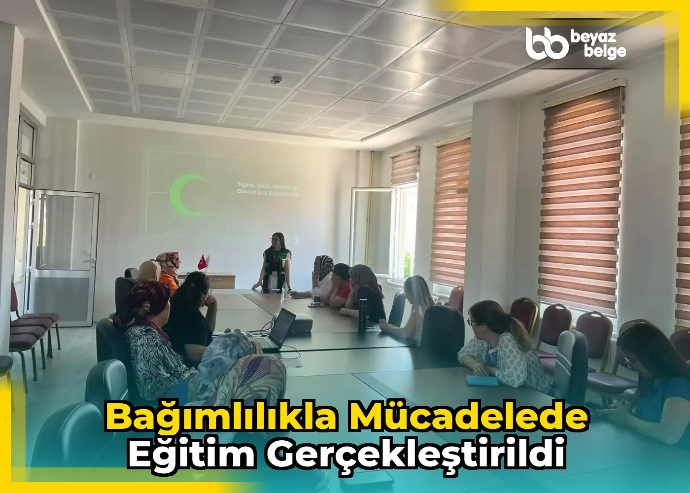 Bağımlılıkla Mücadelede Eğitim Gerçekleştirildi