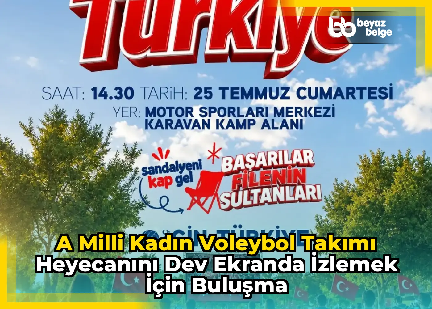 A Milli Kadın Voleybol Takımı Heyecanını Dev Ekranda İzlemek İçin Buluşma