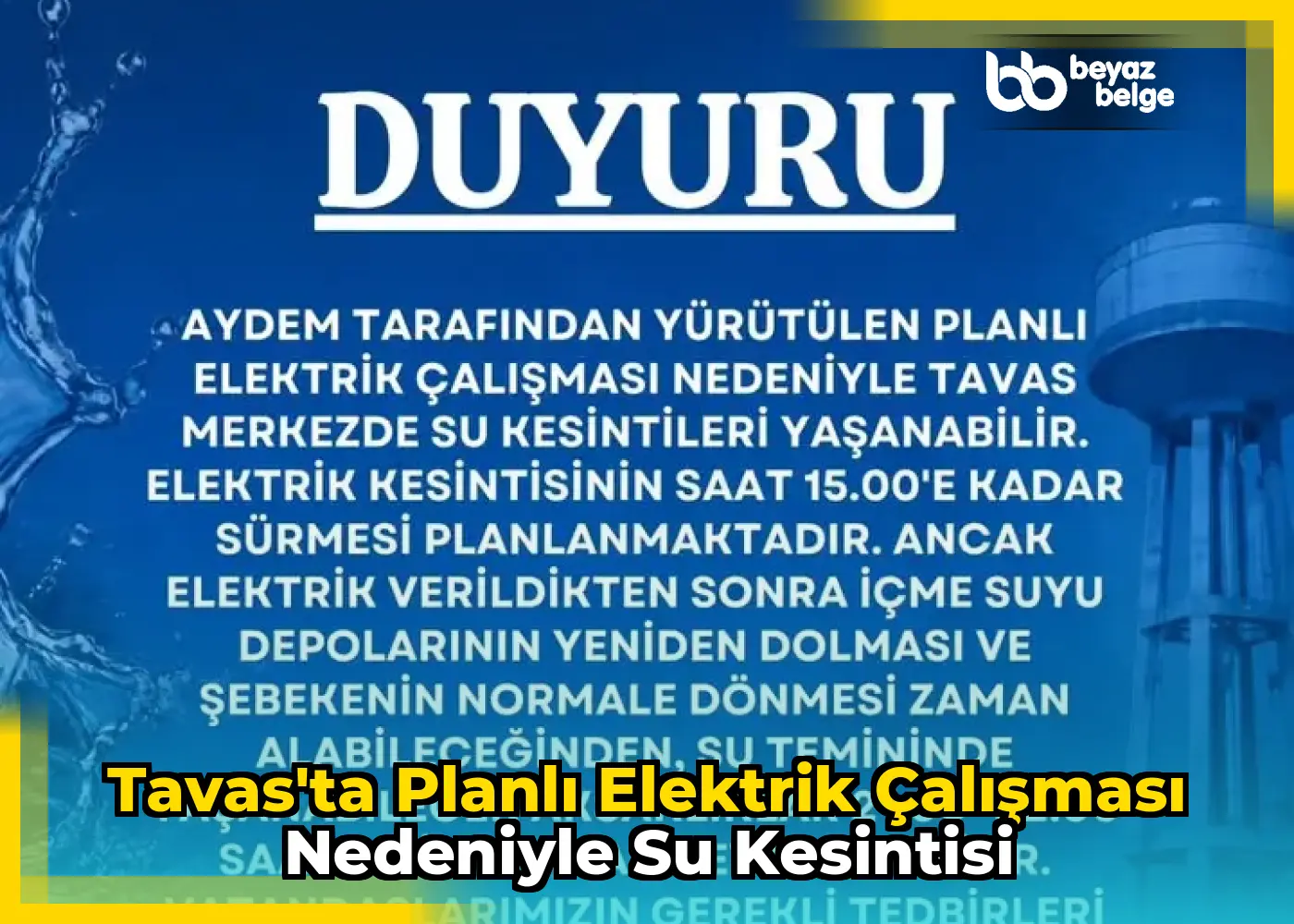 Tavas'ta Planlı Elektrik Çalışması Nedeniyle Su Kesintisi