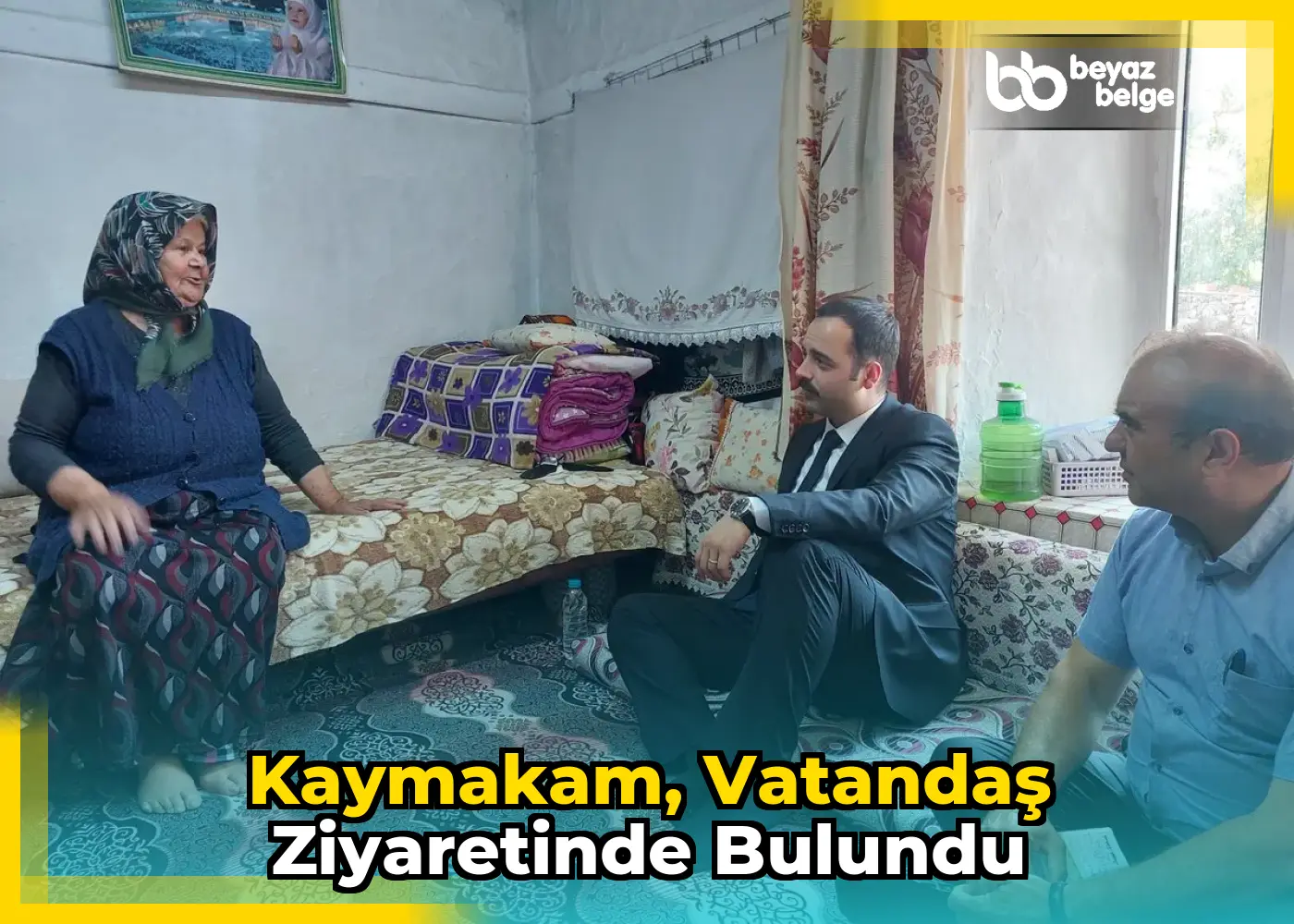Kaymakam, Vatandaş Ziyaretinde Bulundu