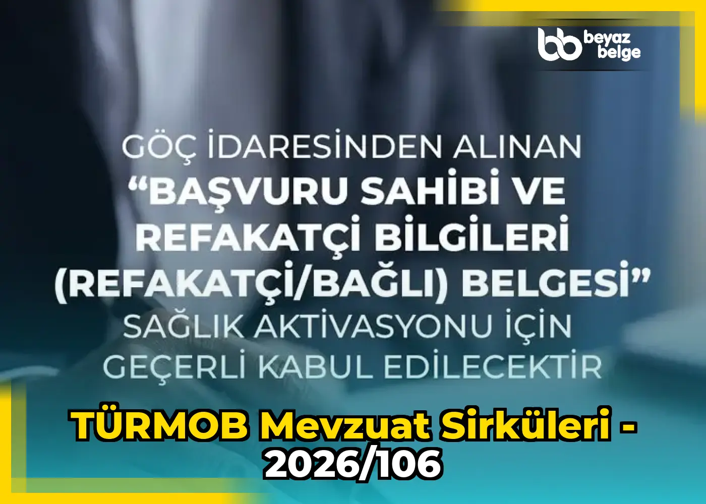 TÜRMOB Mevzuat Sirküleri - 2026/106