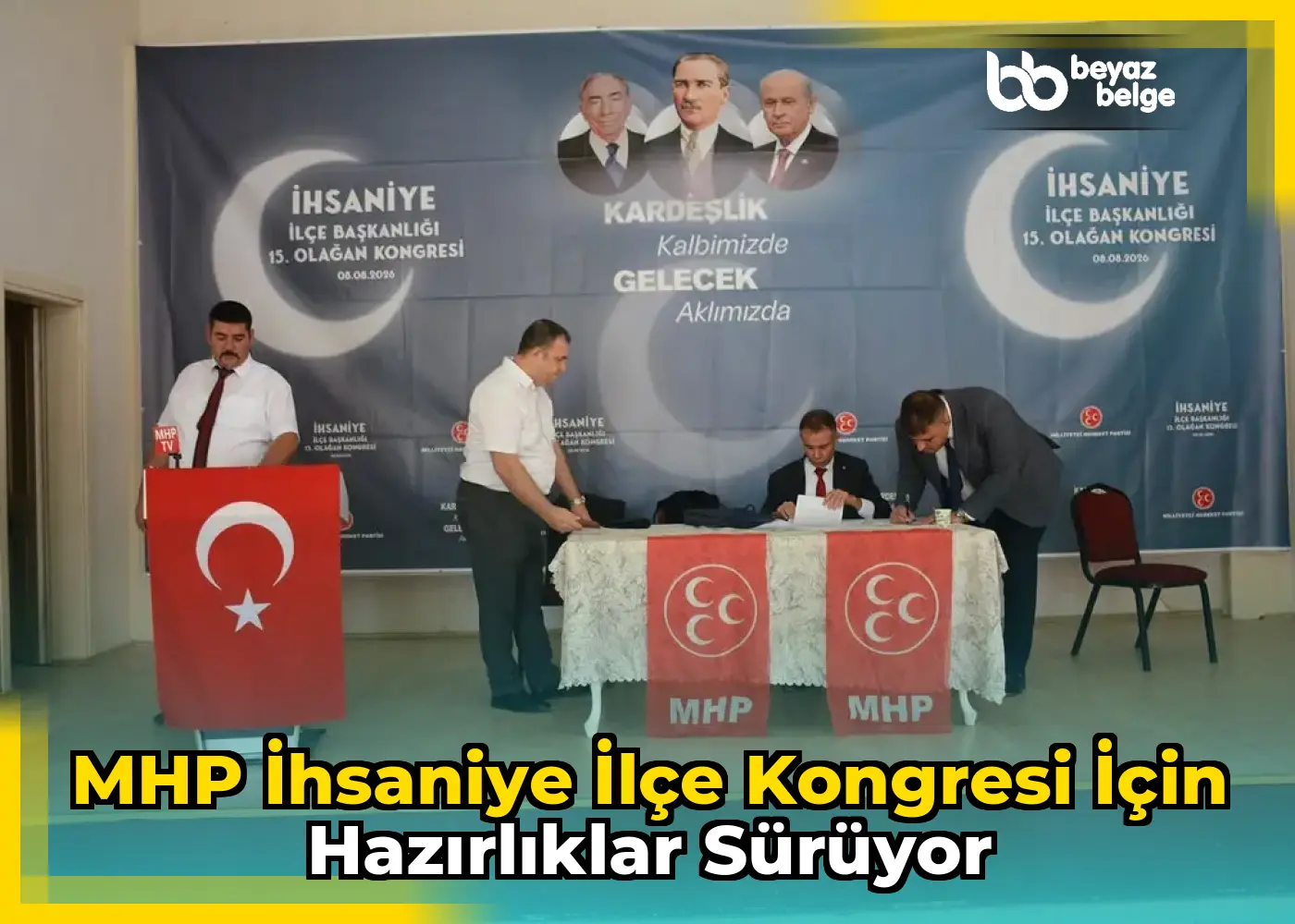 MHP İhsaniye İlçe Kongresi için hazırlıklar sürüyor