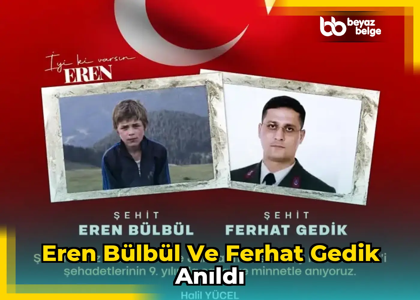 Eren Bülbül ve Ferhat Gedik anıldı