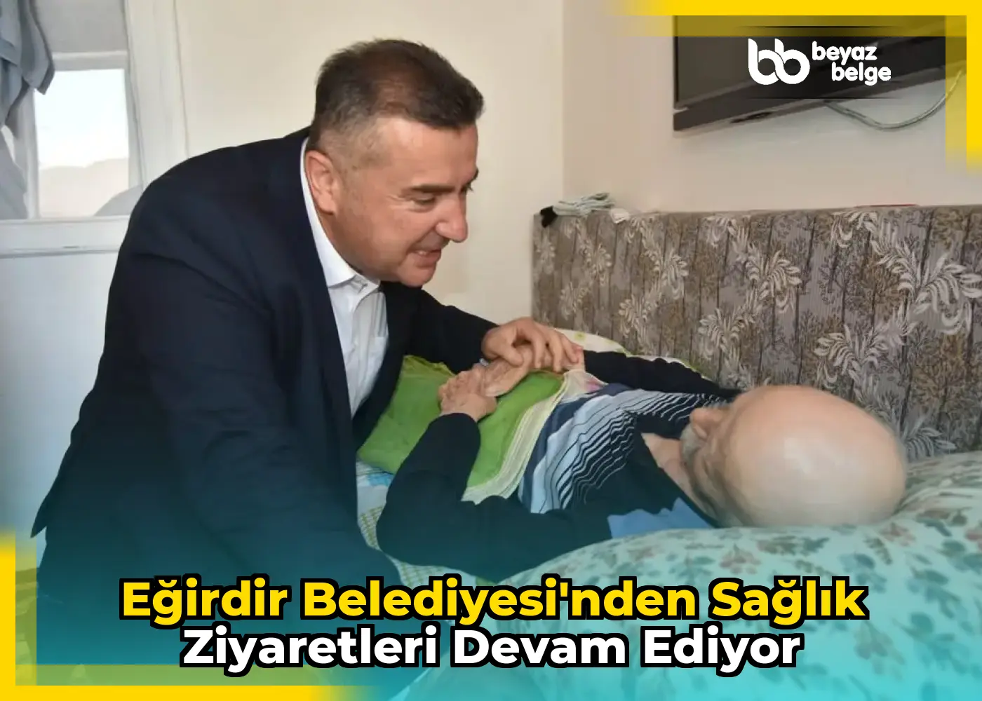 Eğirdir Belediyesi'nden sağlık ziyaretleri devam ediyor