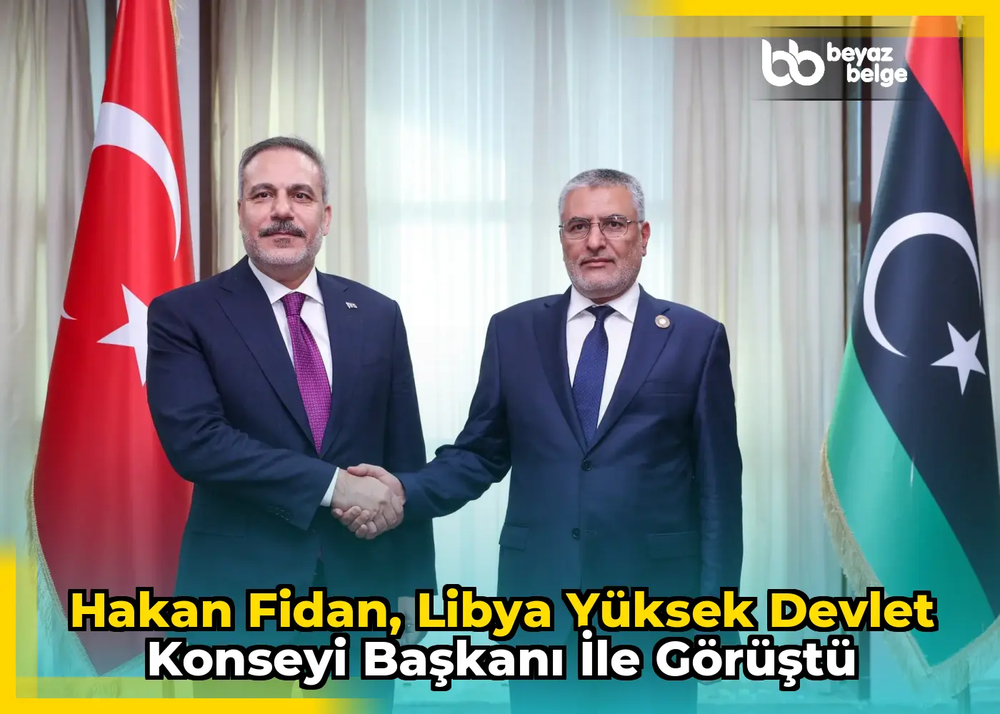 Hakan Fidan, Libya Yüksek Devlet Konseyi Başkanı ile görüştü