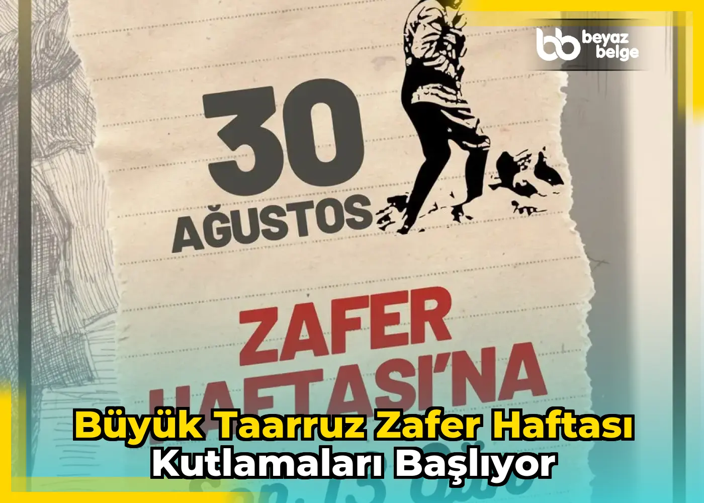 Büyük Taarruz Zafer Haftası Kutlamaları Başlıyor