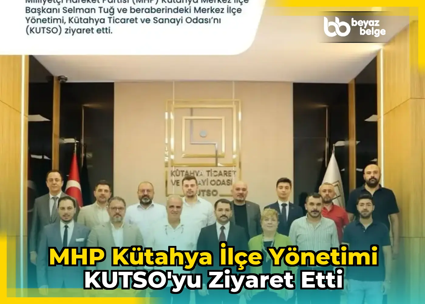 MHP Kütahya İlçe Yönetimi KUTSO'yu Ziyaret Etti