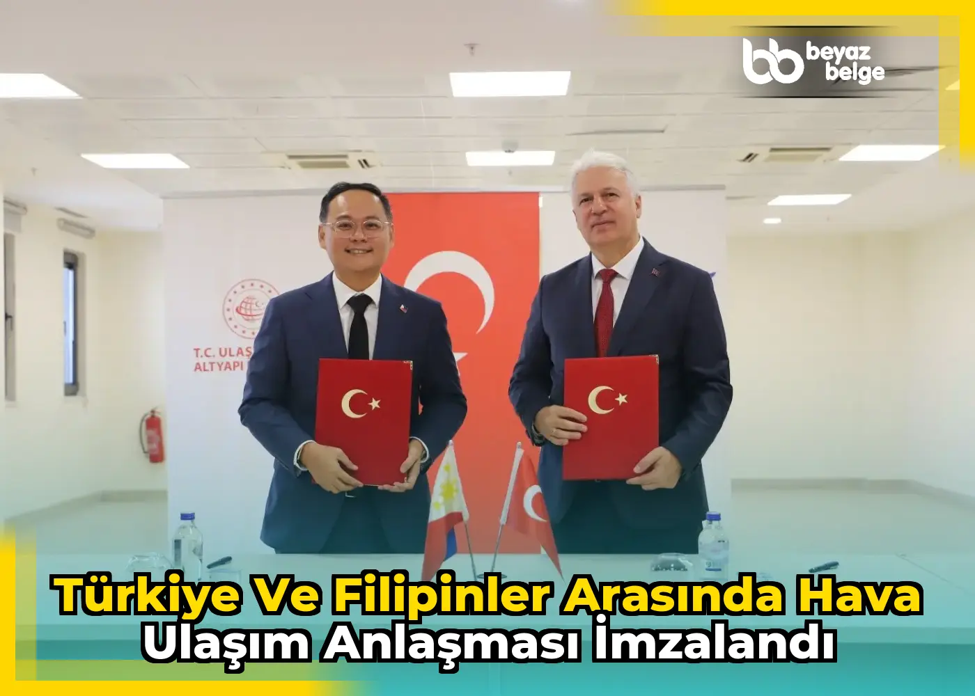 Türkiye ve Filipinler arasında hava ulaşım anlaşması imzalandı