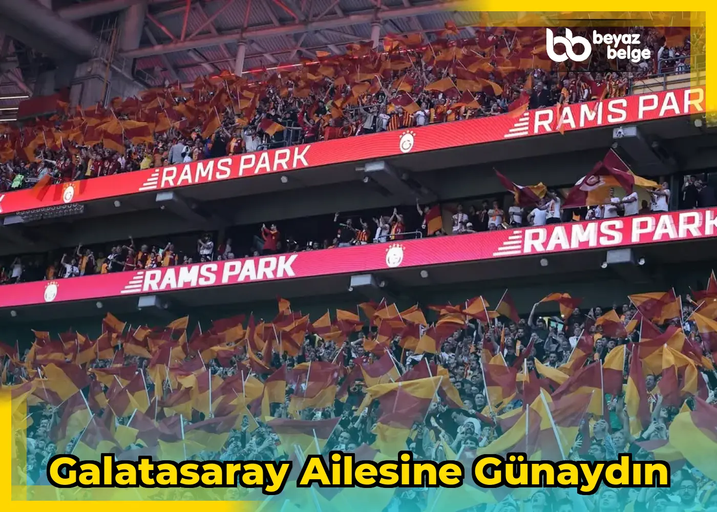 Galatasaray Ailesine Günaydın