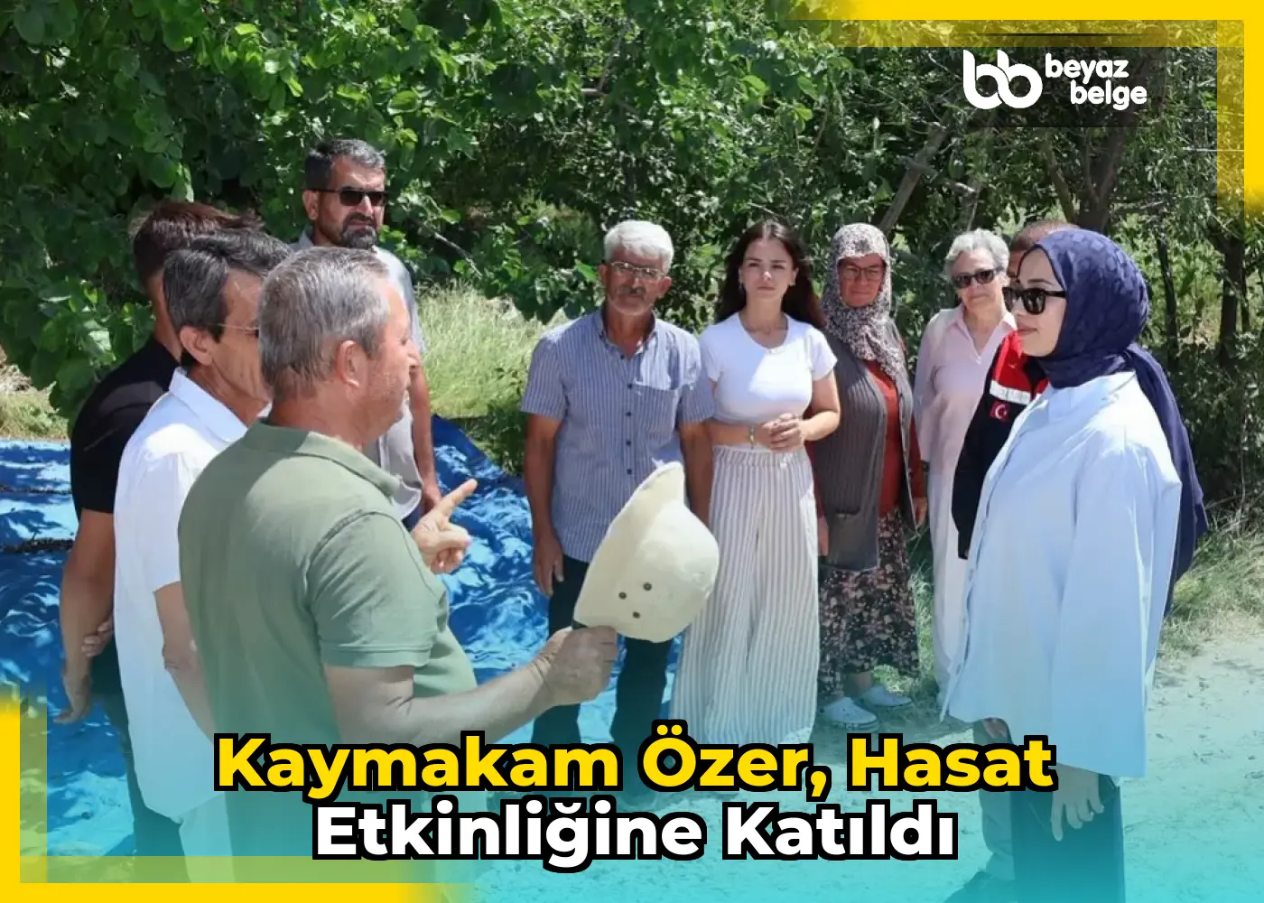 Kaymakam Özer, hasat etkinliğine katıldı