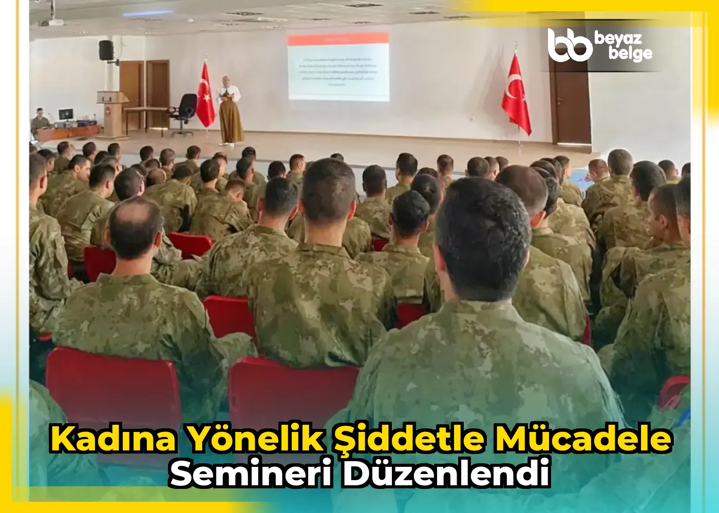Kadına Yönelik Şiddetle Mücadele Semineri Düzenlendi