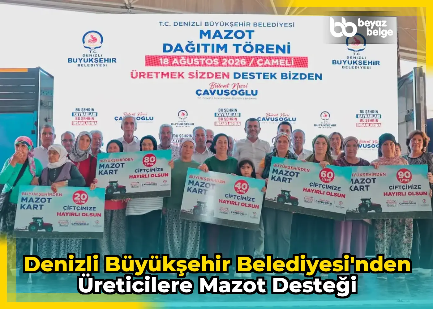 Denizli Büyükşehir Belediyesi'nden üreticilere mazot desteği