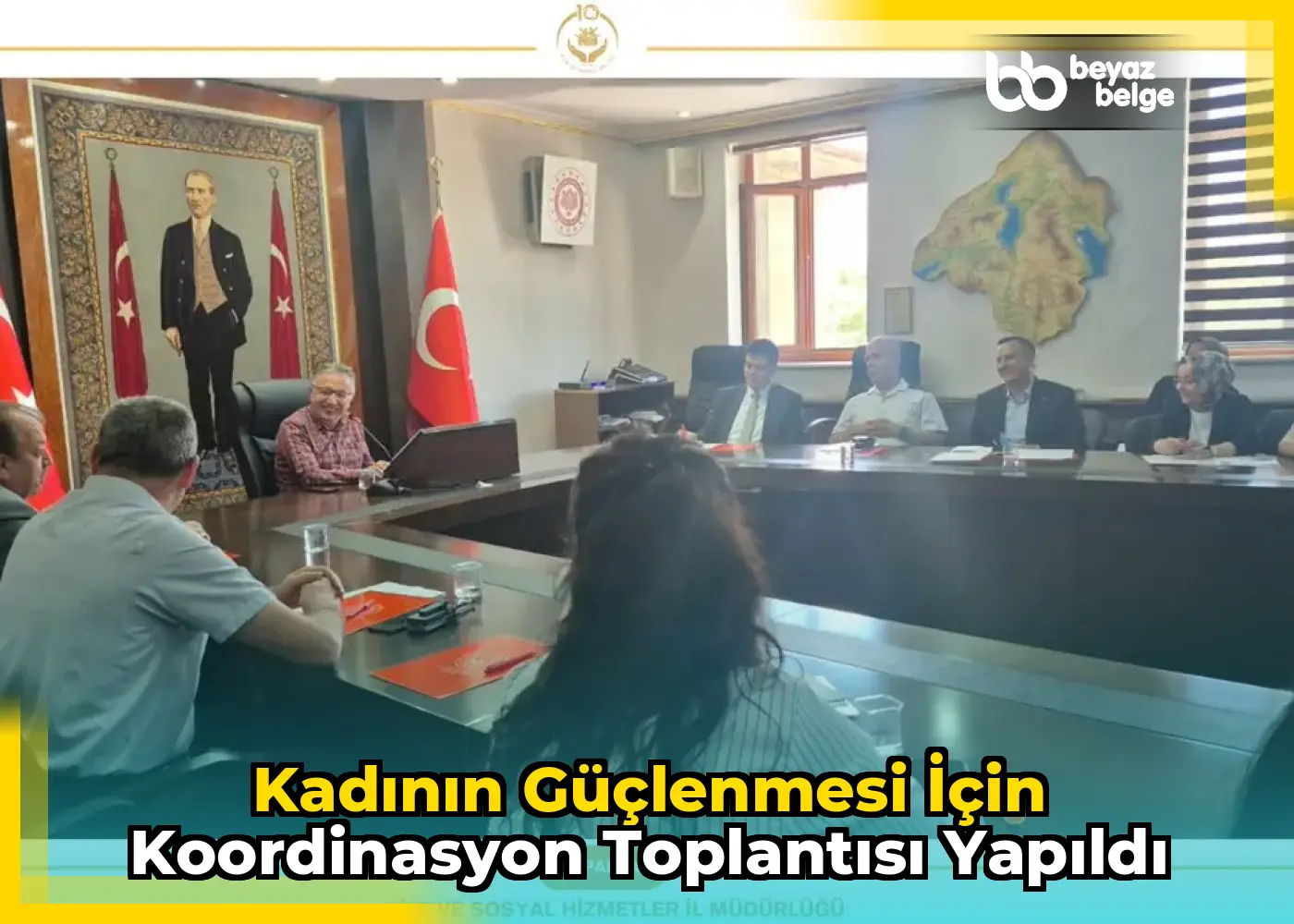 Kadının Güçlenmesi İçin Koordinasyon Toplantısı Yapıldı