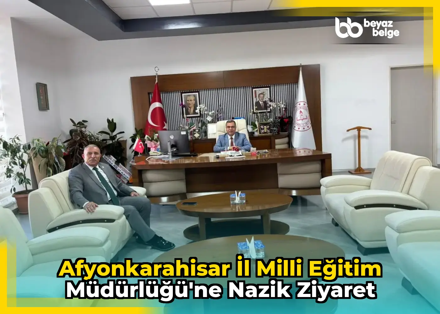 Afyonkarahisar İl Milli Eğitim Müdürlüğü'ne Nazik Ziyaret