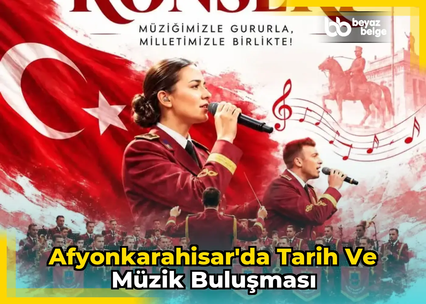 Afyonkarahisar'da Tarih ve Müzik Buluşması