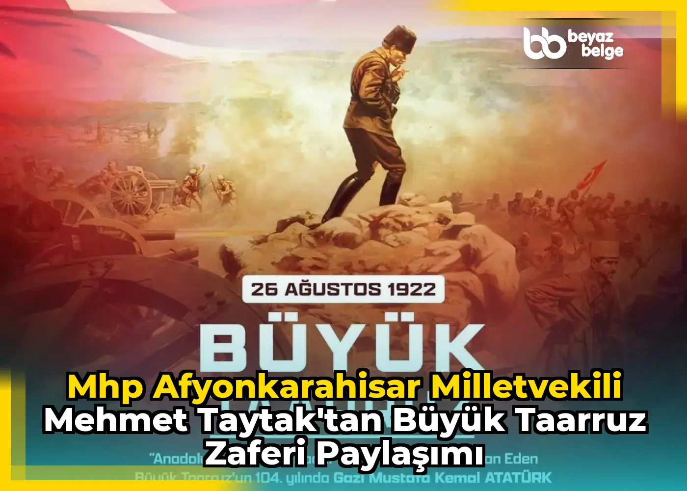 Mhp Afyonkarahisar Milletvekili Mehmet Taytak'tan Büyük Taarruz Zaferi Paylaşımı