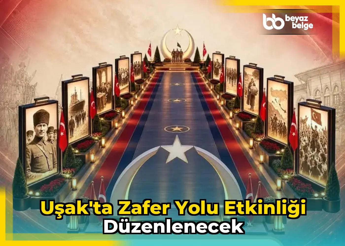 Uşak'ta Zafer Yolu etkinliği düzenlenecek
