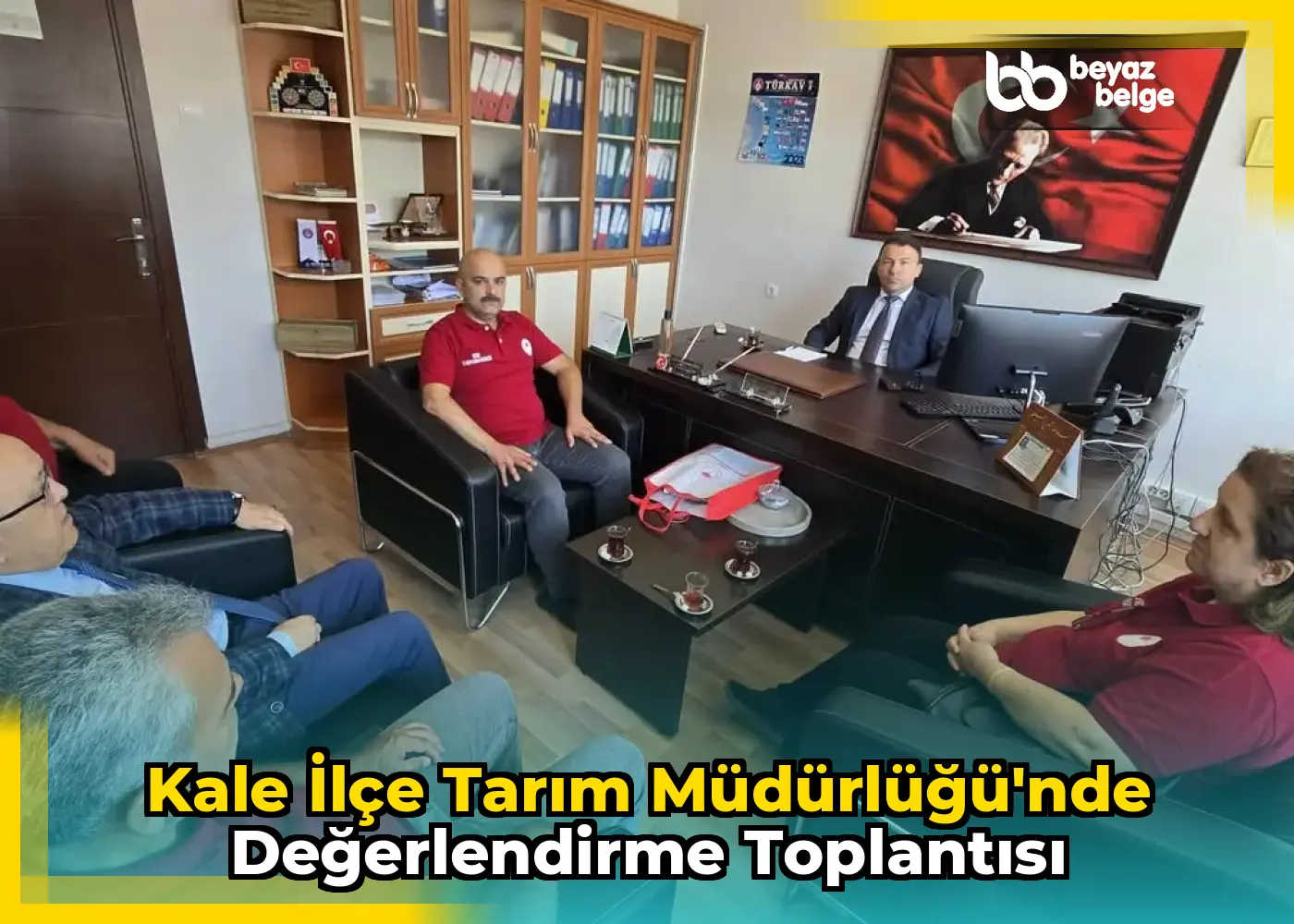 Kale İlçe Tarım Müdürlüğü'nde Değerlendirme Toplantısı