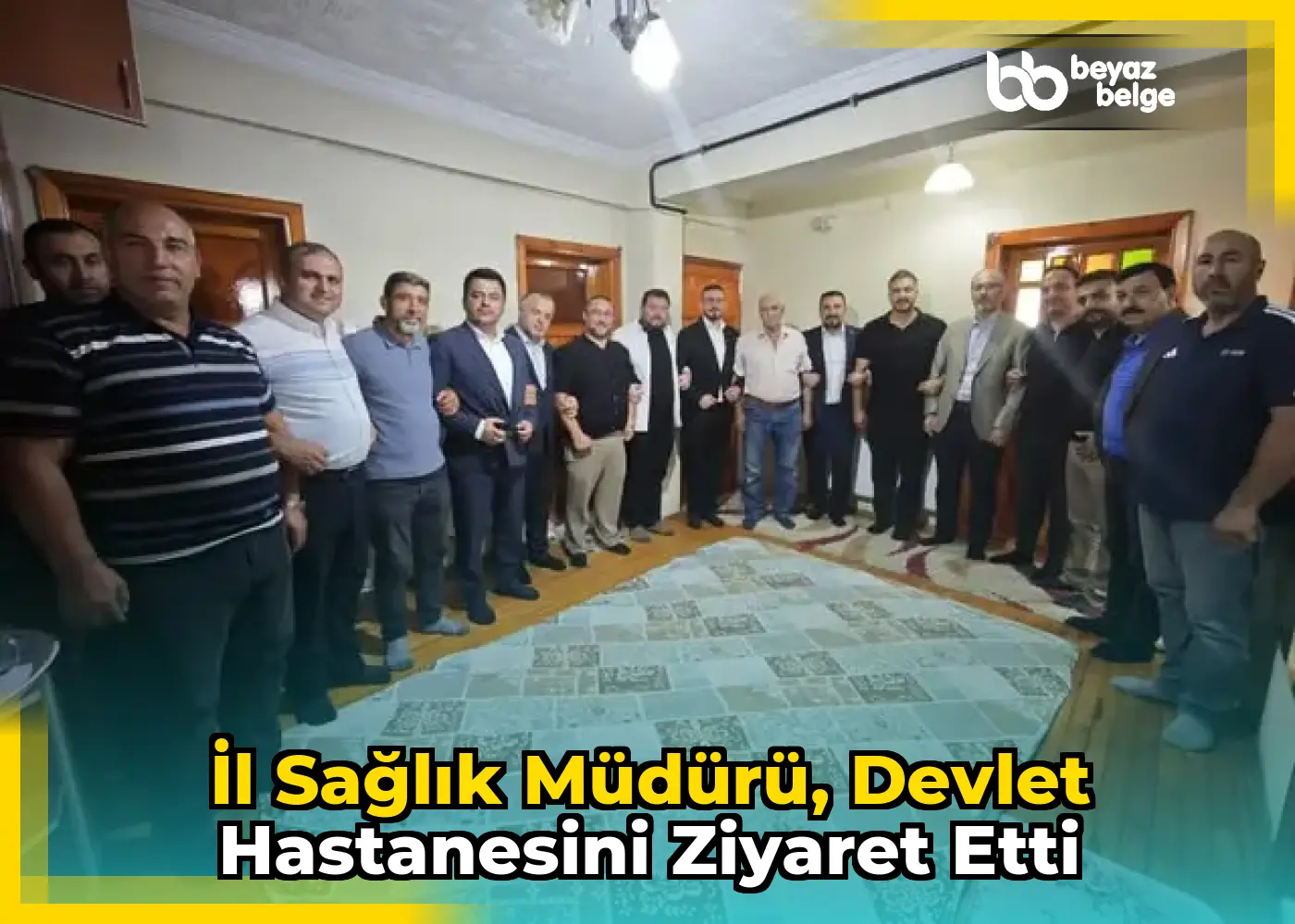 İl Sağlık Müdürü, Devlet Hastanesini Ziyaret Etti