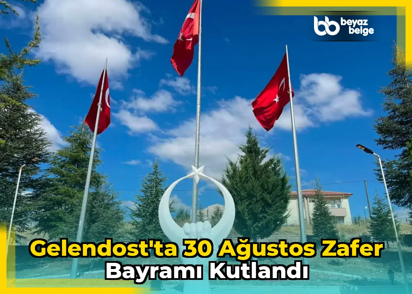Gelendost'ta 30 Ağustos Zafer Bayramı Kutlandı