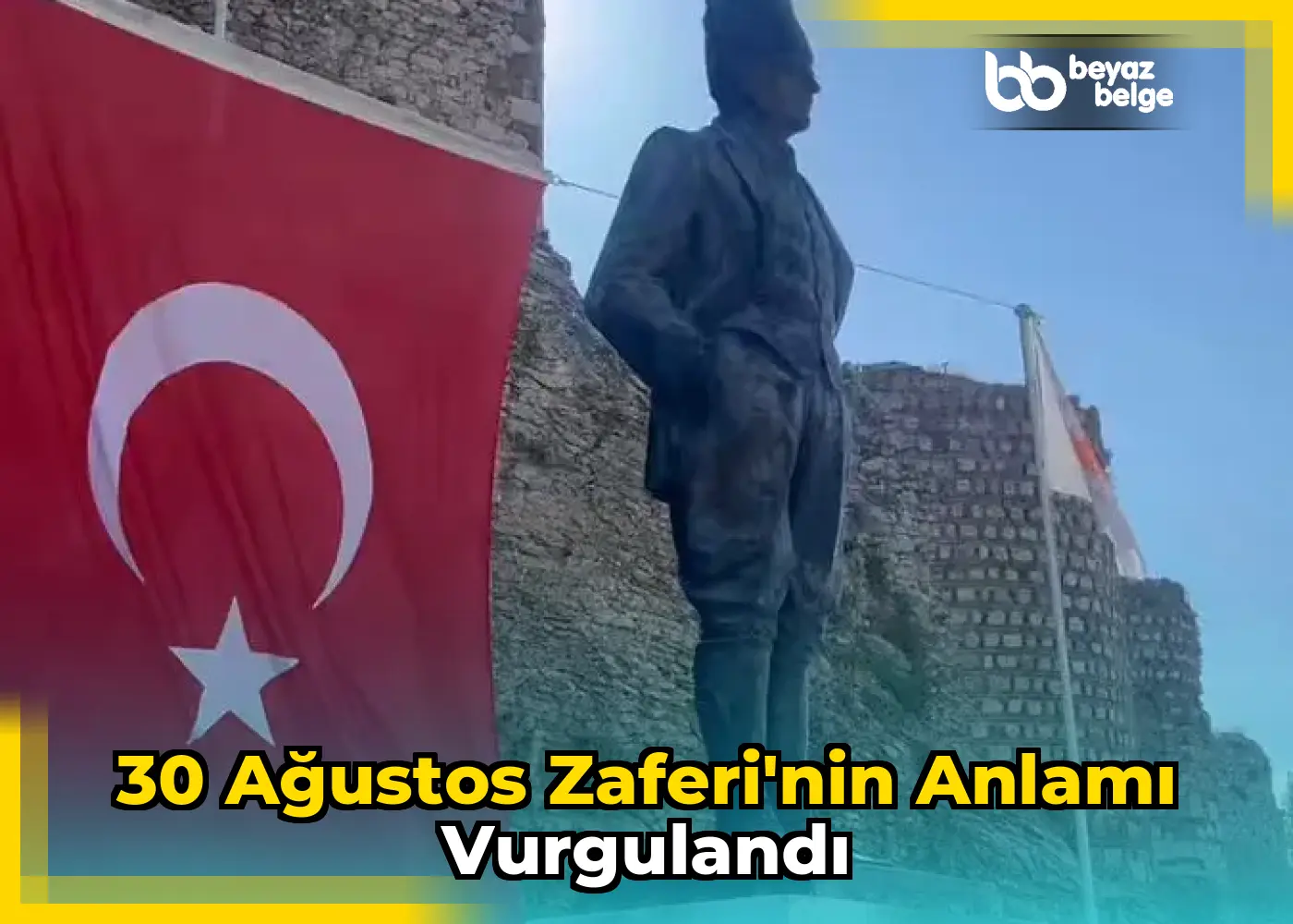 30 Ağustos Zaferi'nin Anlamı Vurgulandı