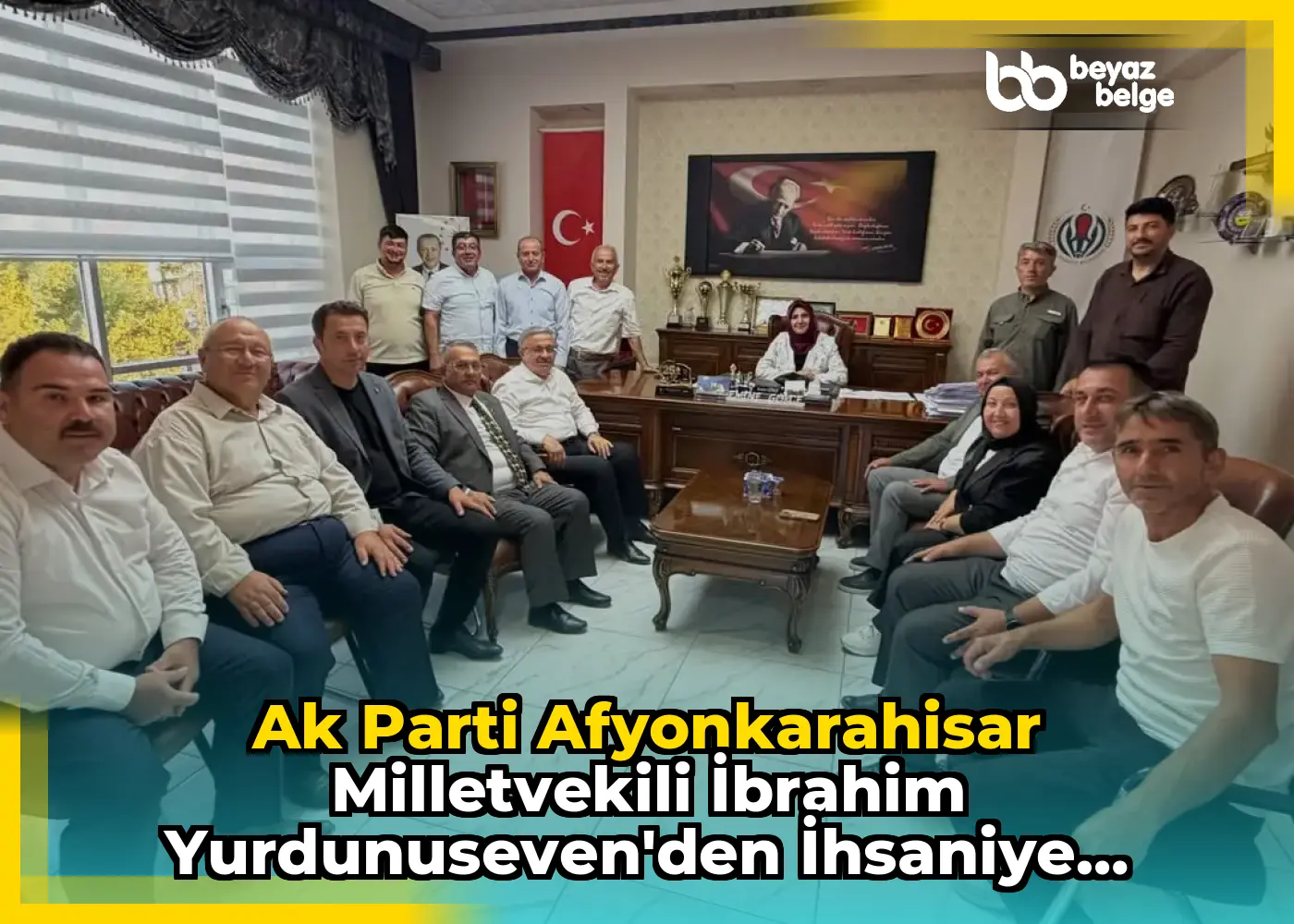 Ak Parti Afyonkarahisar Milletvekili İbrahim Yurdunuseven'den İhsaniye Ziyareti