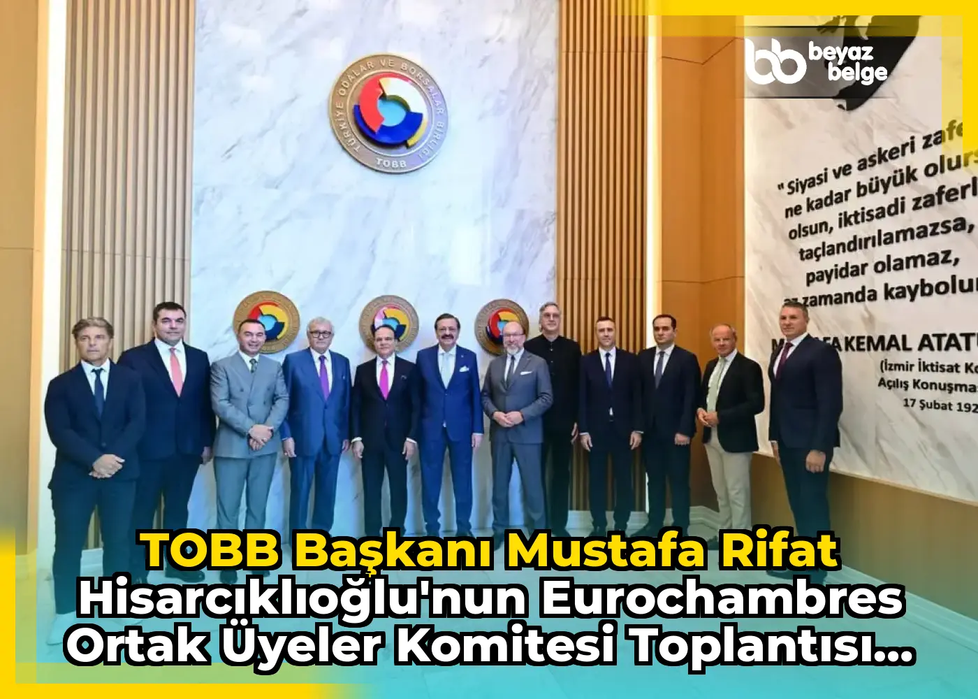 TOBB Başkanı Mustafa Rifat Hisarcıklıoğlu'nun Eurochambres Ortak Üyeler Komitesi Toplantısı Paylaşımı