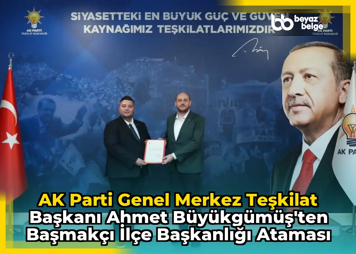 AK Parti Genel Merkez Teşkilat Başkanı Ahmet Büyükgümüş'ten Başmakçı İlçe Başkanlığı Ataması
