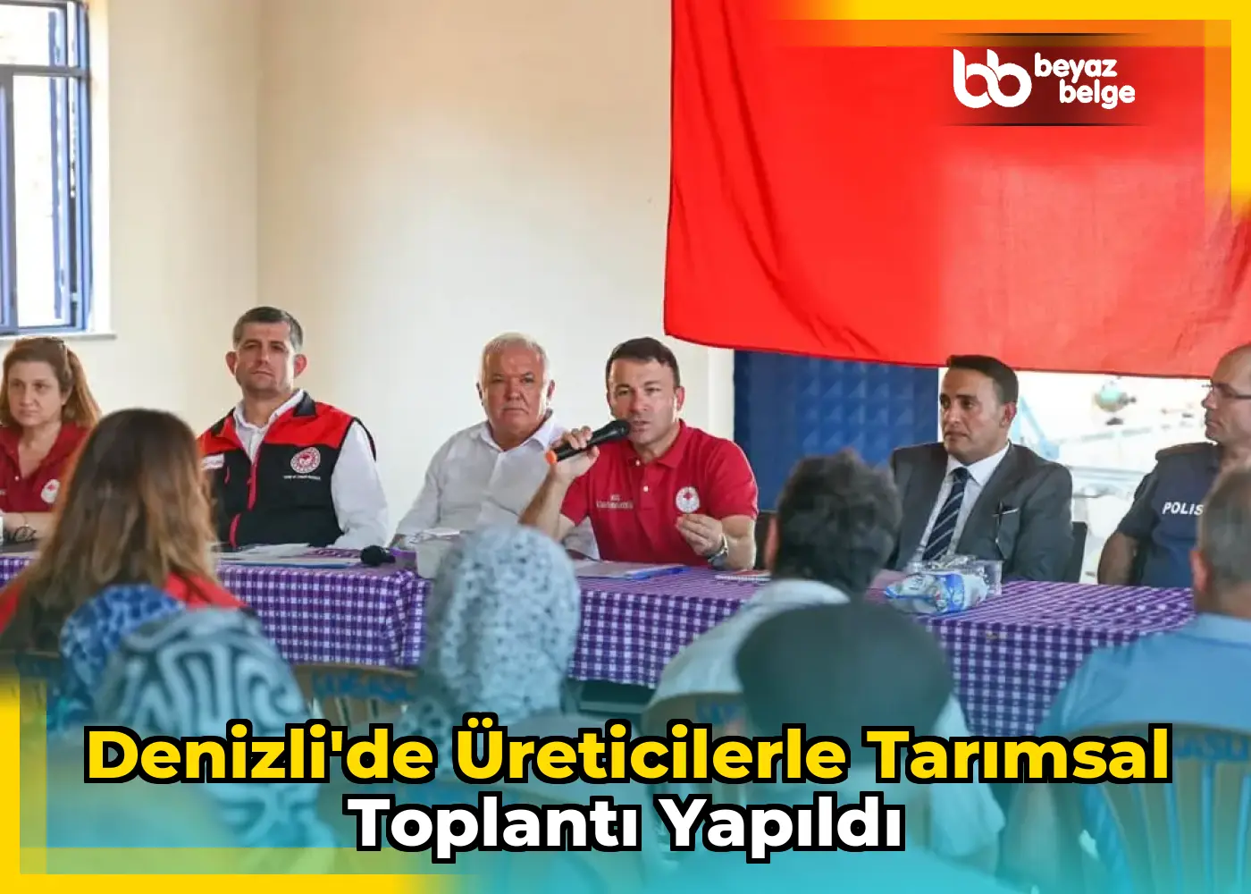 Denizli'de Üreticilerle Tarımsal Toplantı Yapıldı