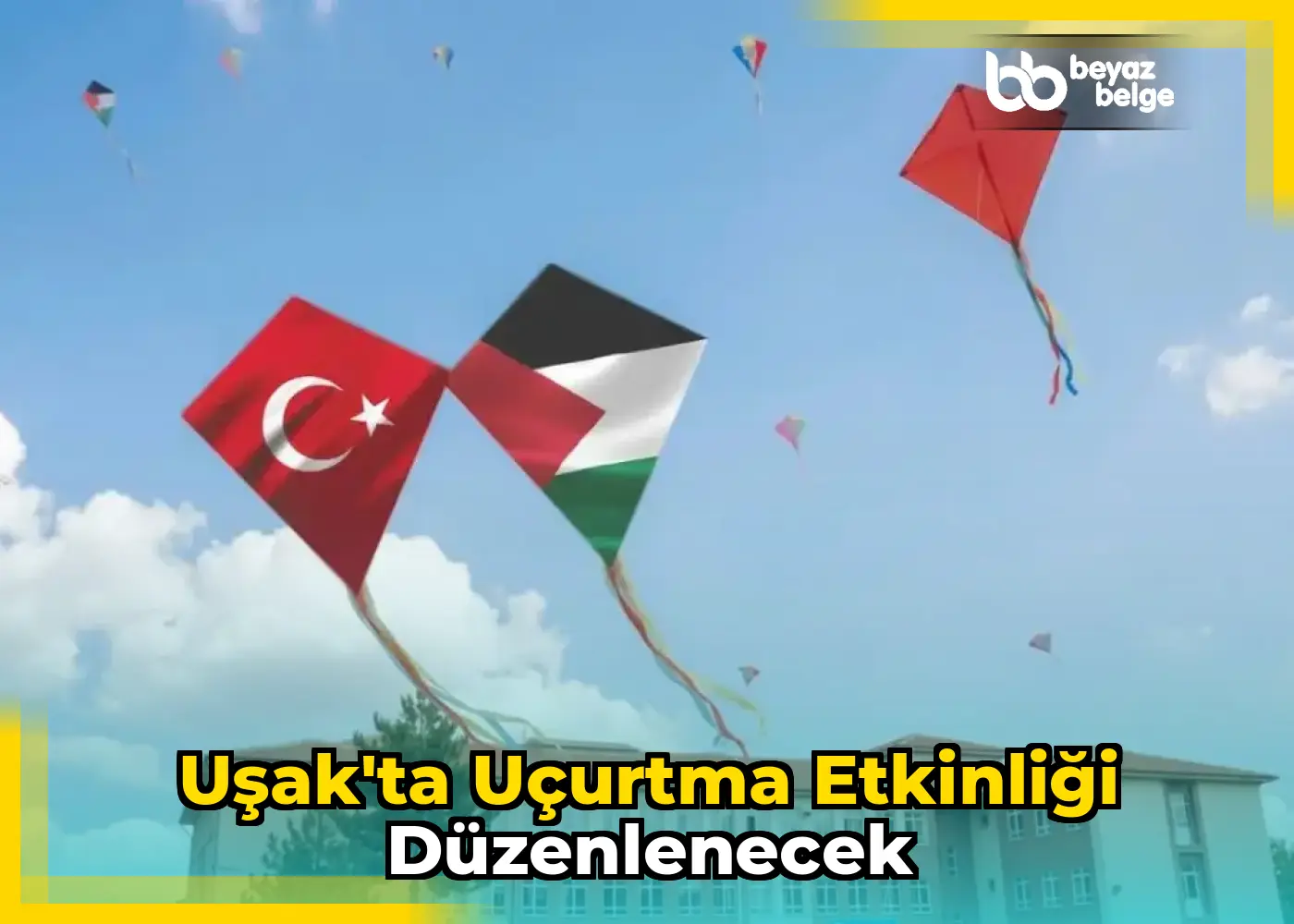 Uşak'ta Uçurtma Etkinliği Düzenlenecek