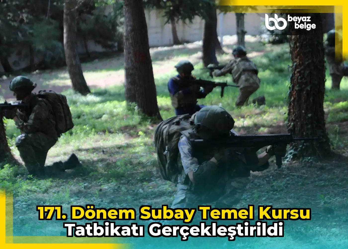 171. Dönem Subay Temel Kursu Tatbikatı Gerçekleştirildi