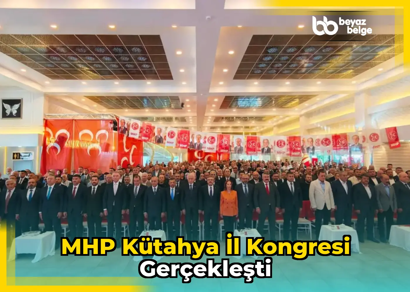 MHP Kütahya İl Kongresi Gerçekleşti