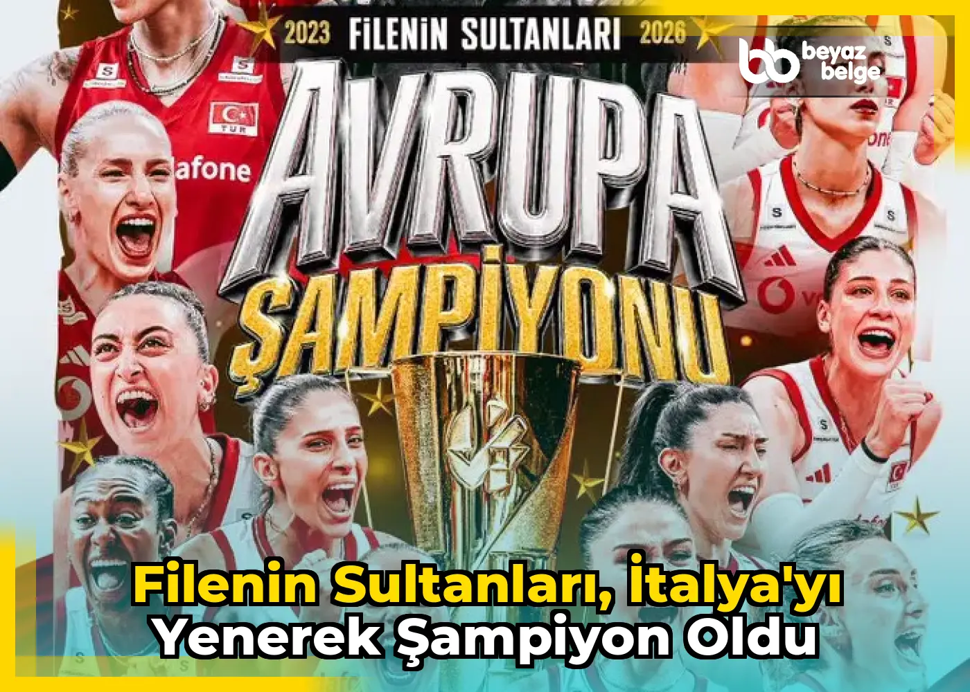 Filenin Sultanları, İtalya'yı Yenerek Şampiyon Oldu