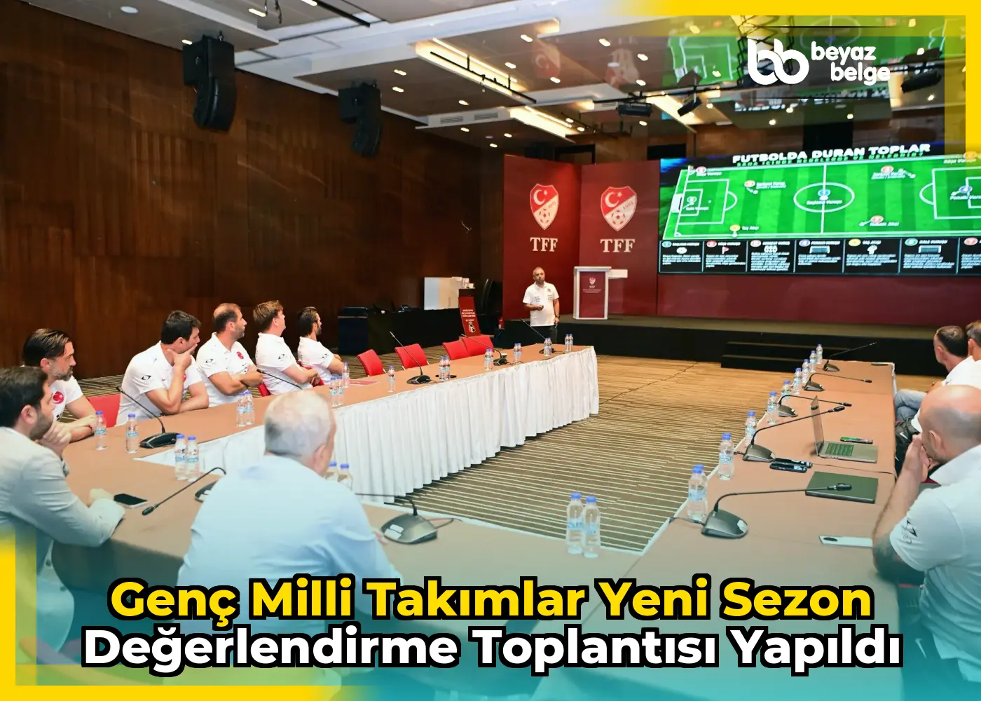 Genç Milli Takımlar yeni sezon değerlendirme toplantısı yapıldı