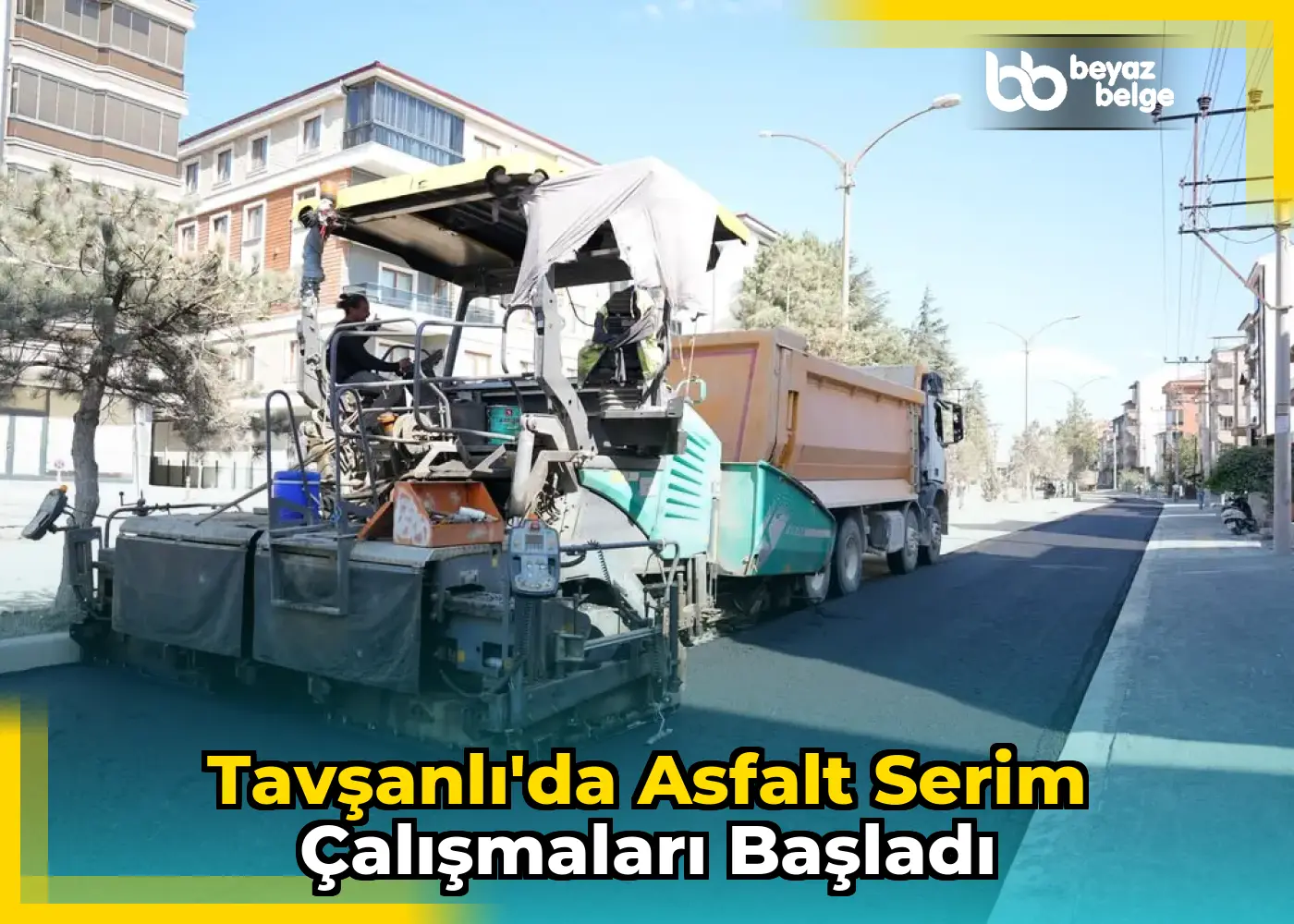 Tavşanlı'da asfalt serim çalışmaları başladı