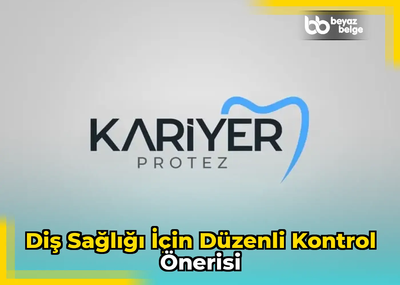 Diş Sağlığı İçin Düzenli Kontrol Önerisi