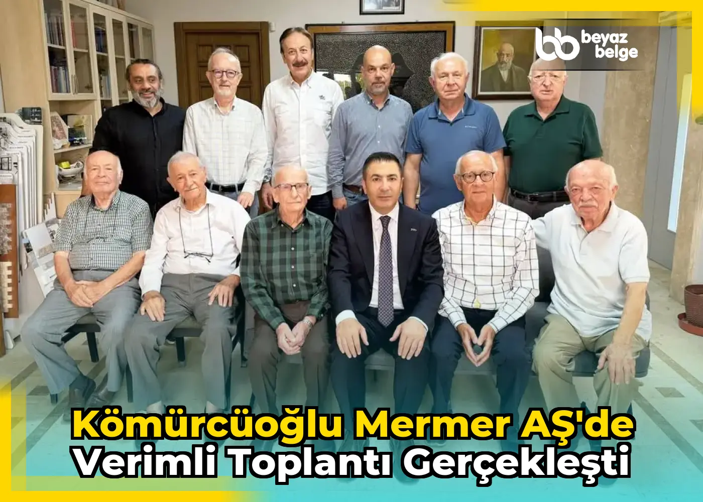 Kömürcüoğlu Mermer AŞ'de Verimli Toplantı Gerçekleşti
