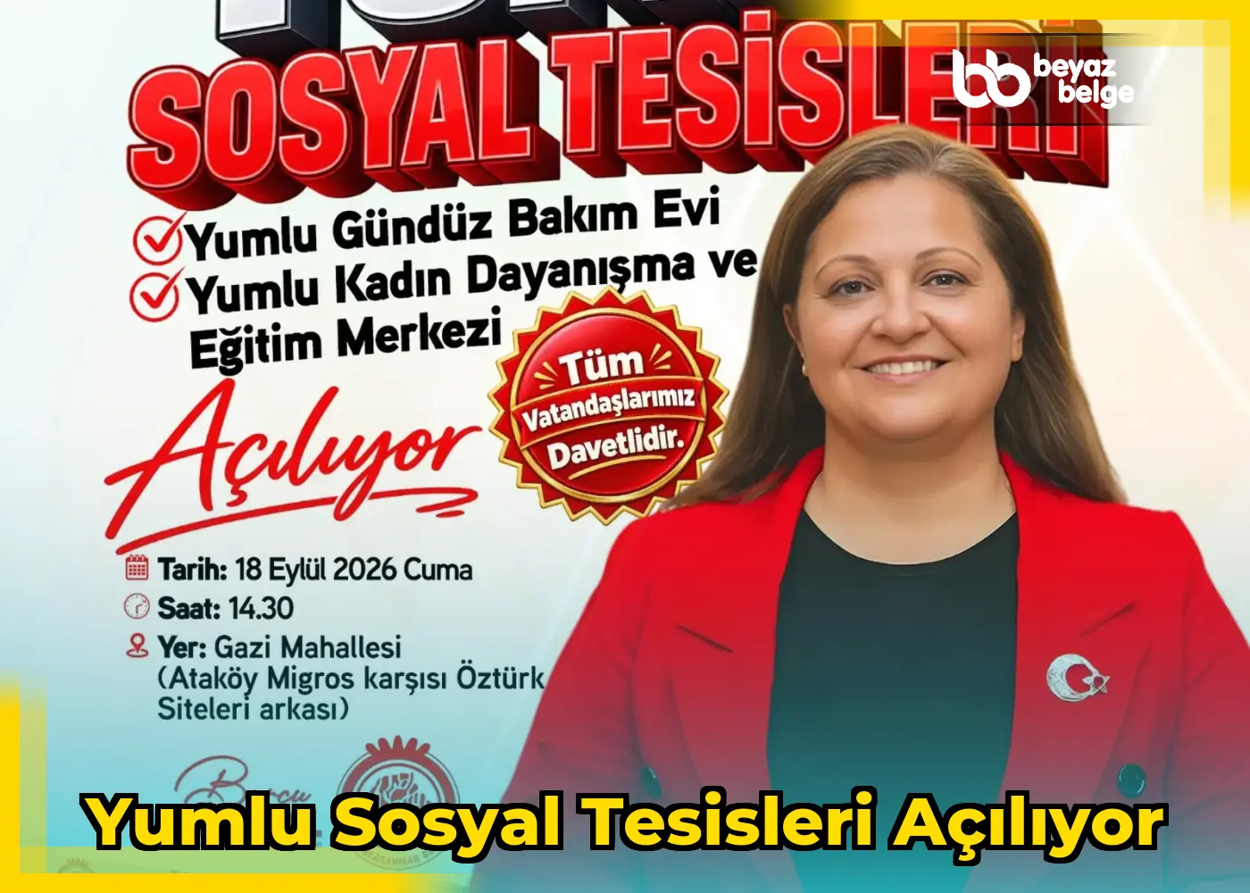 Yumlu Sosyal Tesisleri açılıyor