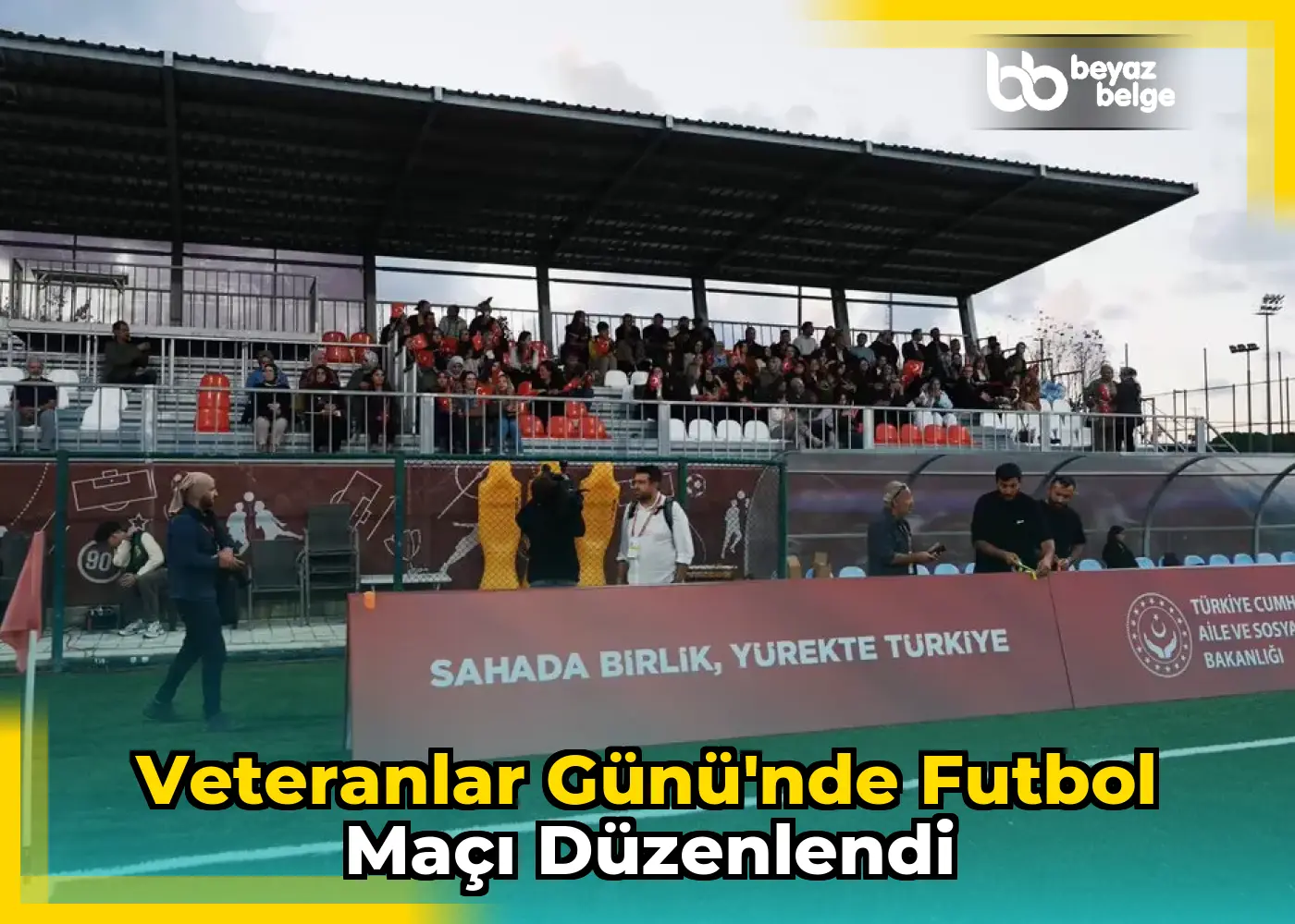 Veteranlar Günü'nde Futbol Maçı Düzenlendi