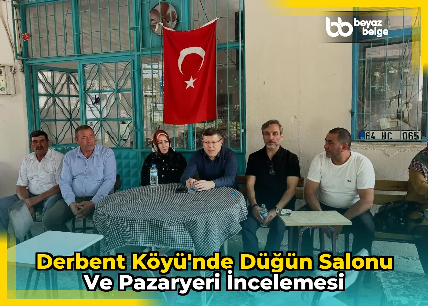 Derbent Köyü'nde Düğün Salonu ve Pazaryeri İncelemesi