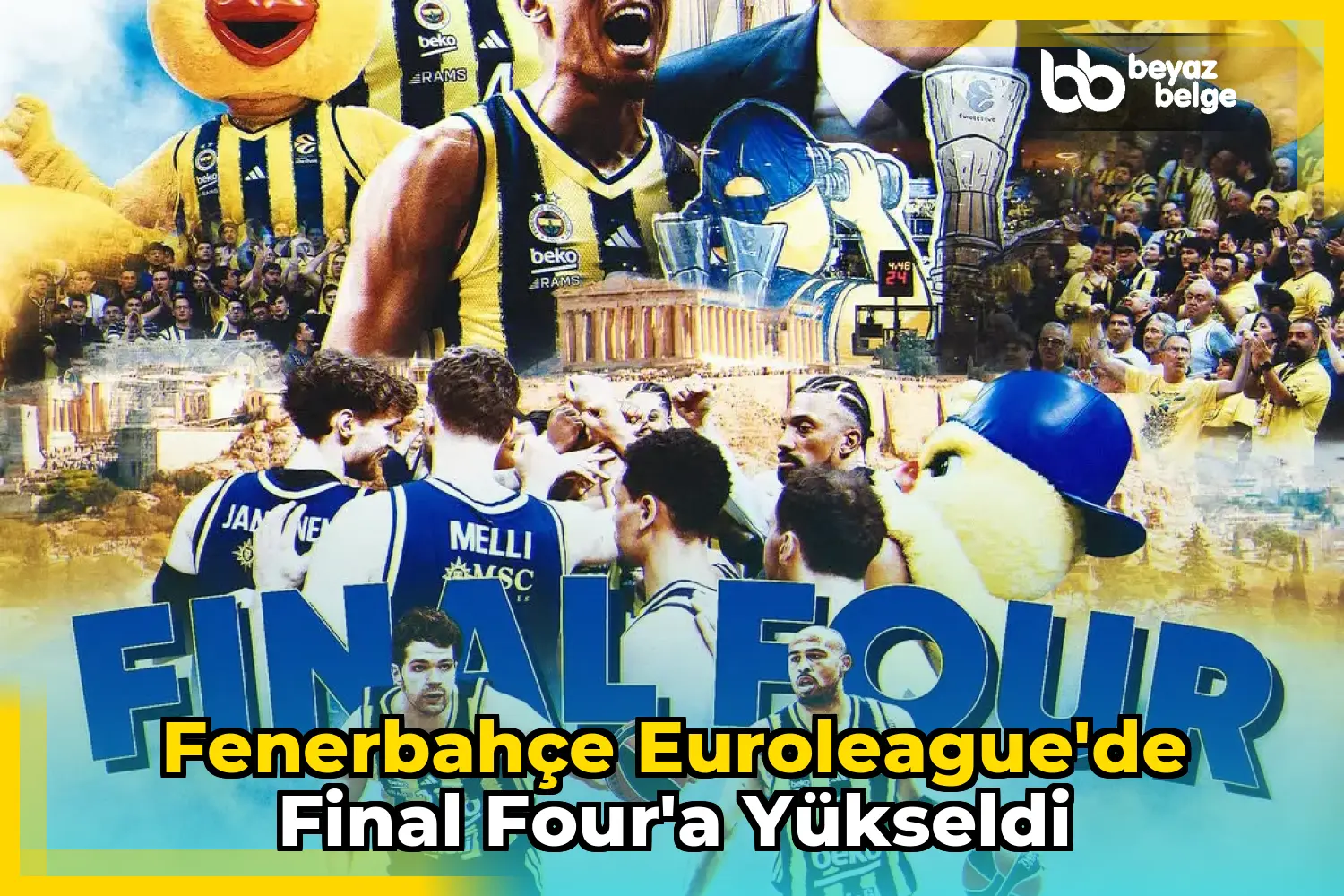 Fenerbahçe Euroleague'de Final Four'a Yükseldi