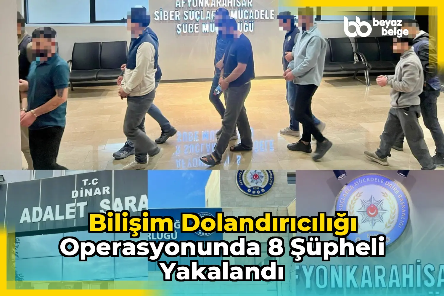 Bilişim Dolandırıcılığı Operasyonunda 8 Şüpheli Yakalandı