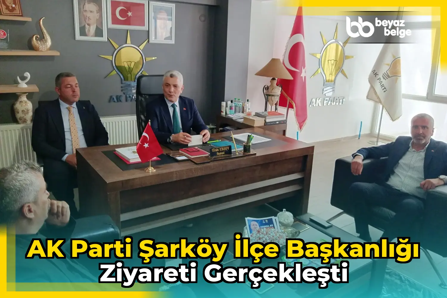 AK Parti Şarköy İlçe Başkanlığı ziyareti gerçekleşti