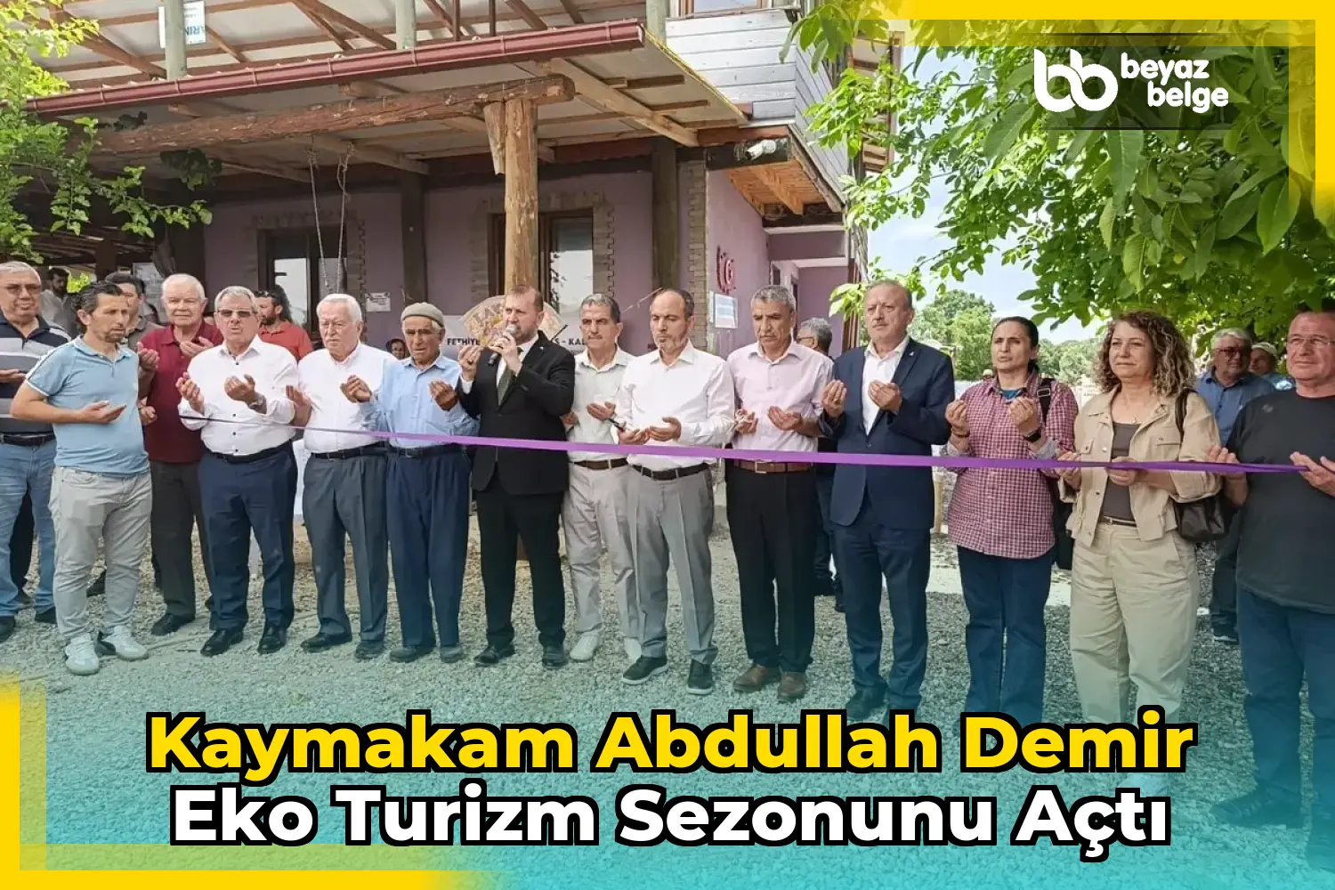 Kaymakam Abdullah Demir Eko Turizm Sezonunu Açtı